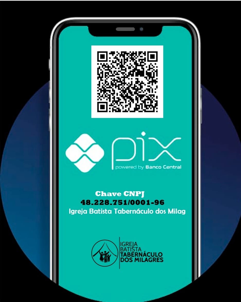 Pix_CNPJ_48228751000196_Igreja Batista Tabernáculo dos Milagres
